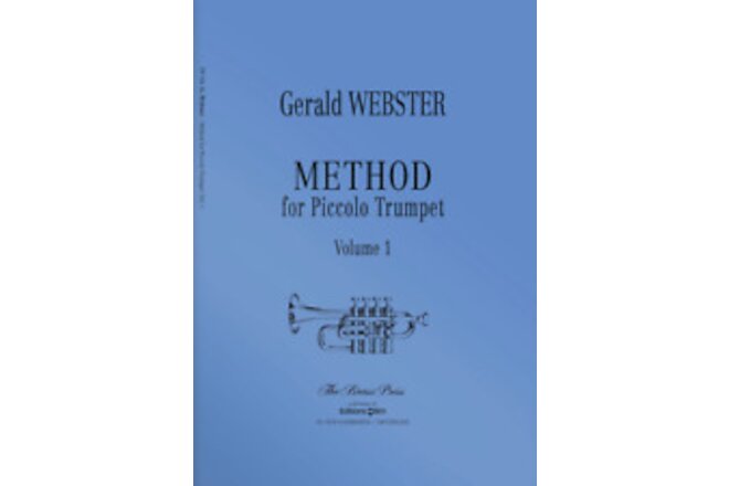 GERALD WEBSTER METHOD FOR PICCOLO TRUMPET VOLUME 1 MUSIC BOOK EDITIONS BIM NEW