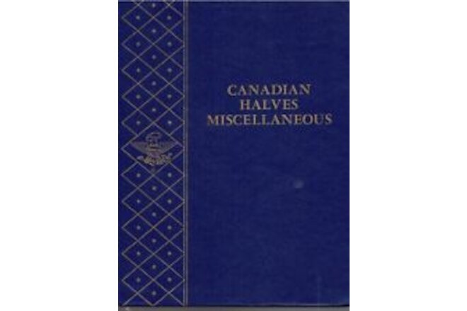 Canadian Halves Miscellaneous Holds 48 Whitman Album  NOS  NO COINS