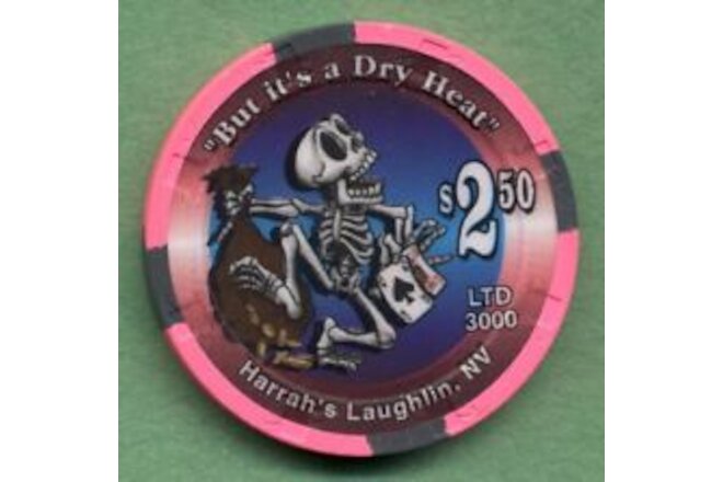 Harrah's, Laughlin NV $2.50 (BUT IT'S A DRY HEAT)  Blackjack Skeleton    2019
