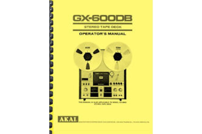 Akai GX-600DB Tape Deck OWNER'S MANUAL and SERVICE MANUAL