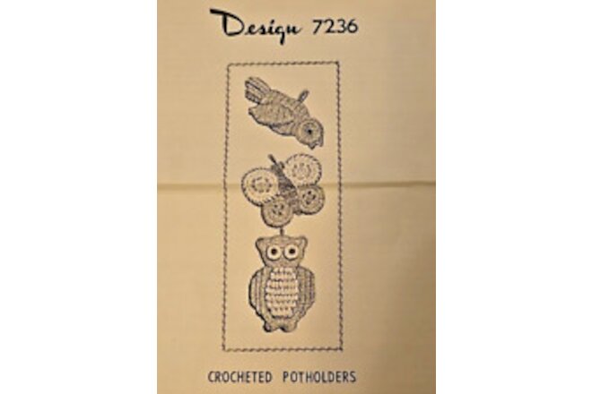 #7236 Vintage Bird, Butterfly, Owl Potholder Pattern to Crochet (Reproduction)