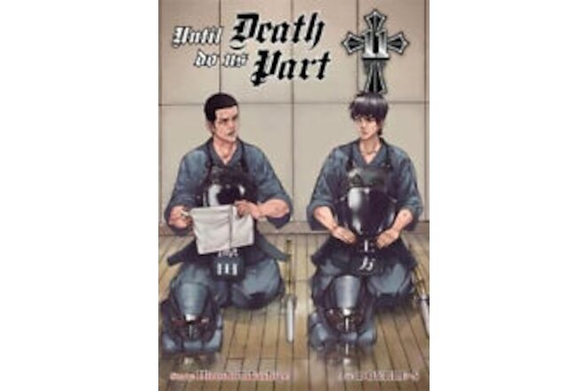 Until Death Do Us Part, Volume 11 by Hiroshi Takashige
