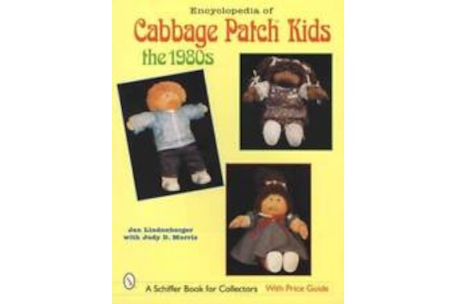 Vintage 1980s Cabbage Patch Kids Collector Guide: Coleco, Hasbro, Mattel, Others