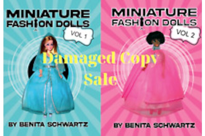 Damaged Copy Sale! Miniature Fashion Dolls Book Vol 1 & Vol 2 Dawn Pippa & More