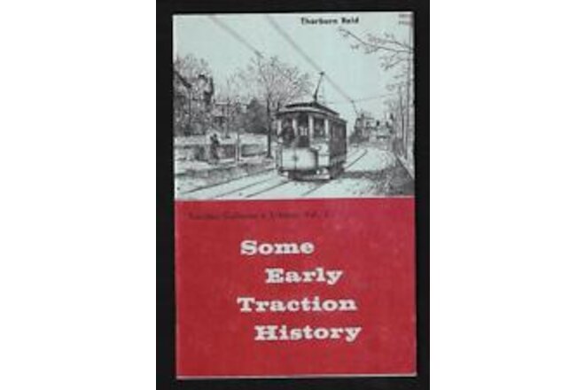 1969 Some Early Traction History by Thorburn Reid - Mint