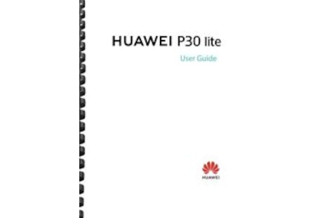Huawei P30 Lite Cell Phone USER GUIDE OWNER'S MANUAL