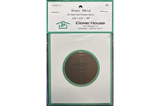 Clover House Part #991 Phosphor Bronze Sheet 6" X 4" X .008" NEW Old Stock!