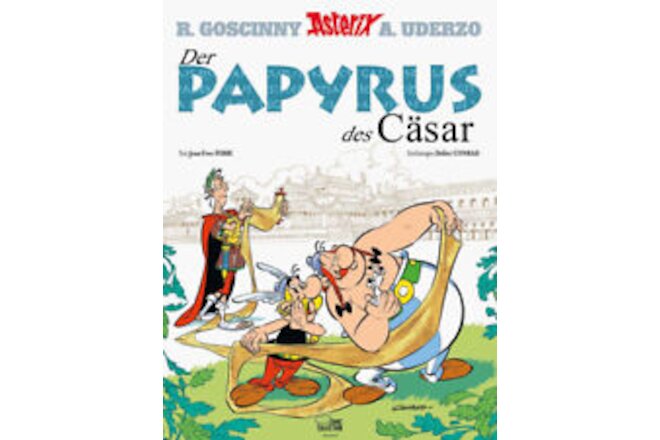 Asterix in German: Asterix/Der Papyrus des Casar [German] by Jean-Yves Ferri