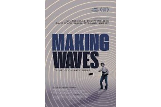 Making Waves The Art Of Cinematic Sound Movie Poster 18'' x 28'' ID-1-62