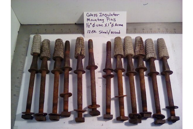 LOT OF 12 VINTAGE ANTIQUE GLASS INSULATOR MOUNTING STUD BOLTS 0.500" DIA. USED