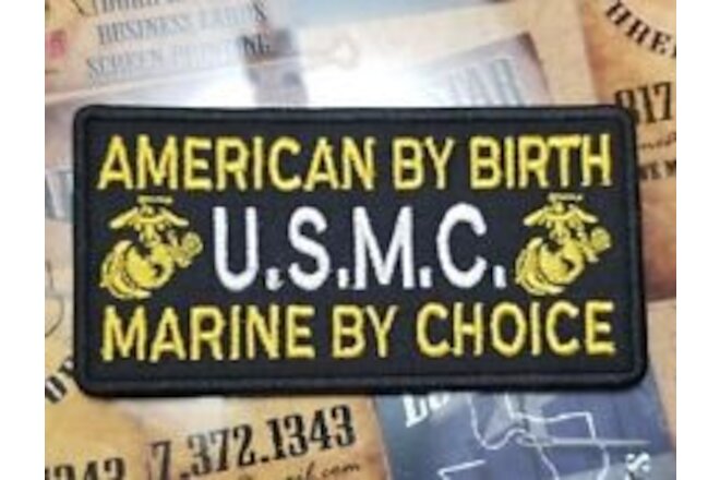 EMBROIDERED USMC MARINE BY CHOICE PATCH