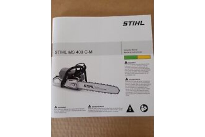 Stihl MS 400 C-M Instruction Manual