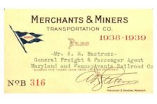 PASS 1938-39 Merchants & Miners Transportation Co. A.M. Bastress