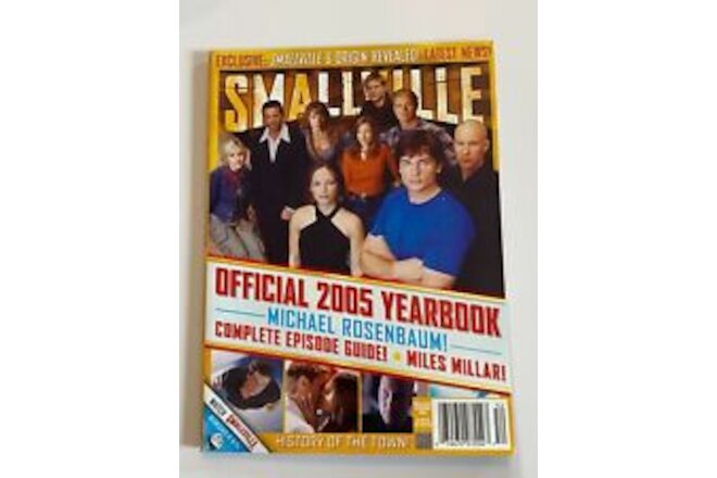 CW SMALLVILLE Official Magazine ~ 2005 YEARBOOK ~ TV SHOW ~ NEW/UNREAD