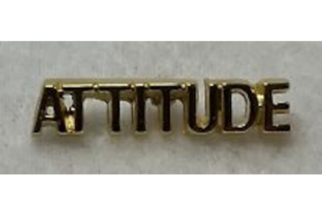 Vintage ATTITUDE Slogan  Metal Lapel Pin Button