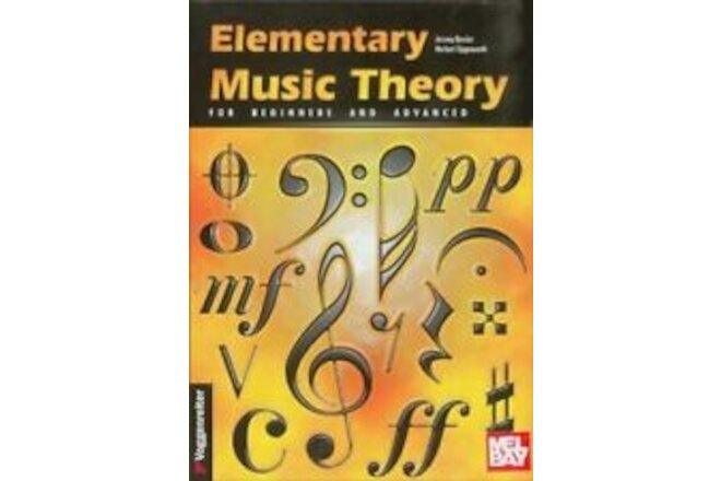 MEL BAY ELEMENTARY MUSIC THEORY BOOK FOR BEGINNERS AND ADVANCED NEW ON SALE