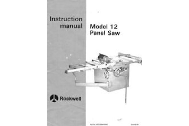 Delta Rockwell  Model 12 Panel Saw Instruction Manual Instructions Reprint