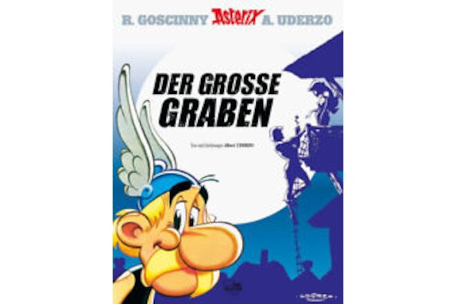 Asterix in German: Der Grosse Graben by Goscinny, René