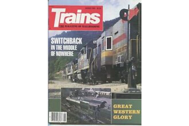 TRAINS RAILROADING MAGAZINE Switchback Middle of Nowhere GREAT WEST GLORY 8/85