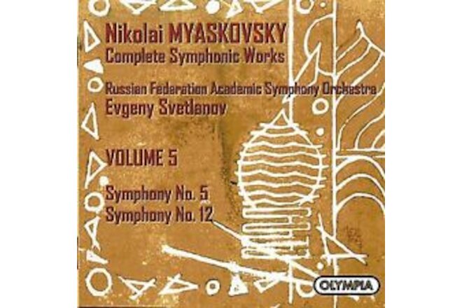 NIKOLAI MYASKOVSKY - Miaskovsky: Complete Symphonic Works, Volume 5: Symphonies
