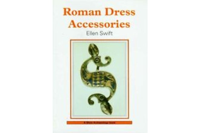 Roman Dress Accessories Jewelry Rings Earrings Brooch Pin Belt Fibulae Workshops