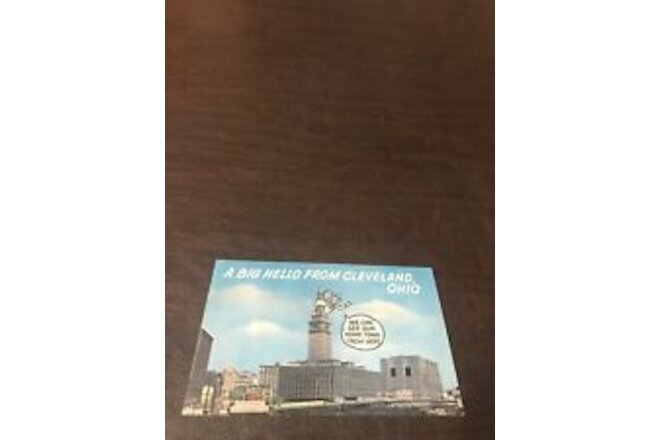 UNPOSTED POSTCARD -  A BIG HELLO FROM CLEVELAND, OHIO