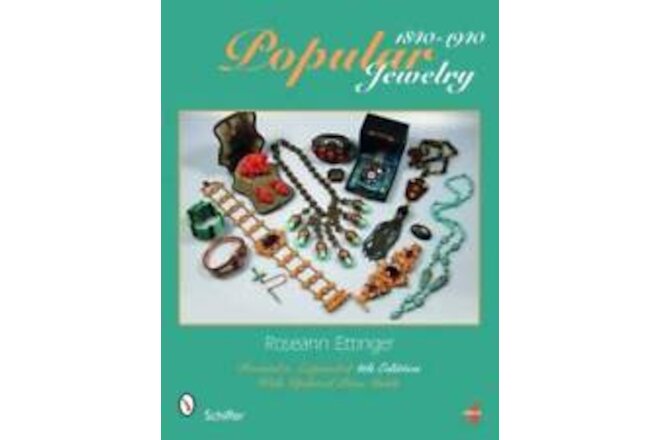 Popular Jewelry 1840-1940, Revised & Expanded 4th Edition