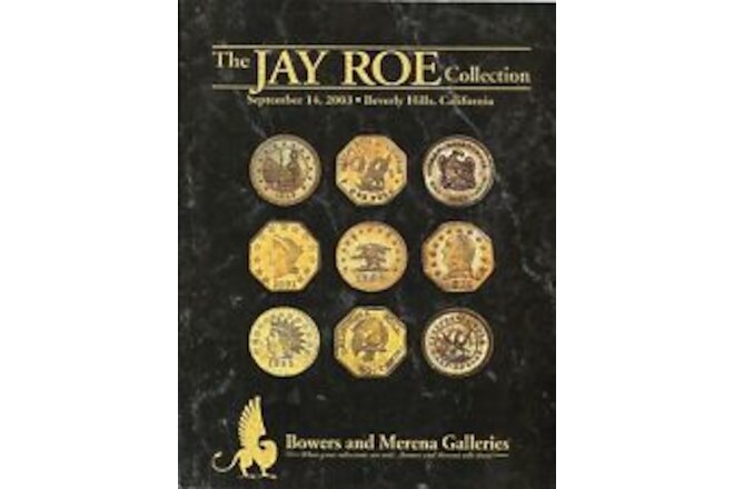 California Gold, The Jay Roe Collection Auction Ref - New Old Stock