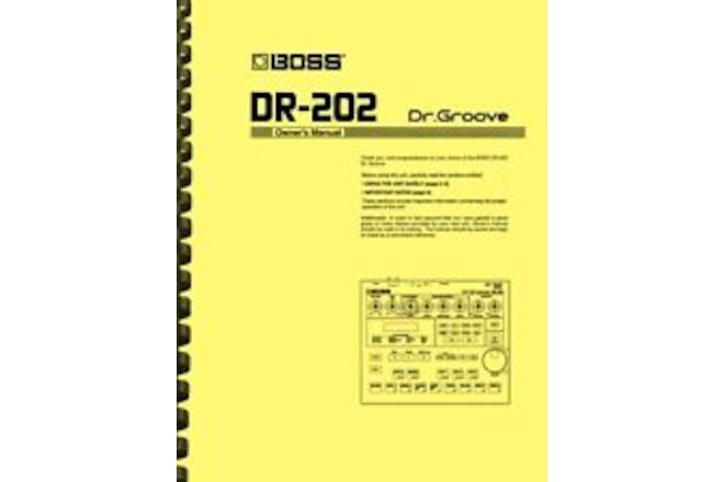 Boss DR-202 Dr. Groove OWNER'S MANUAL