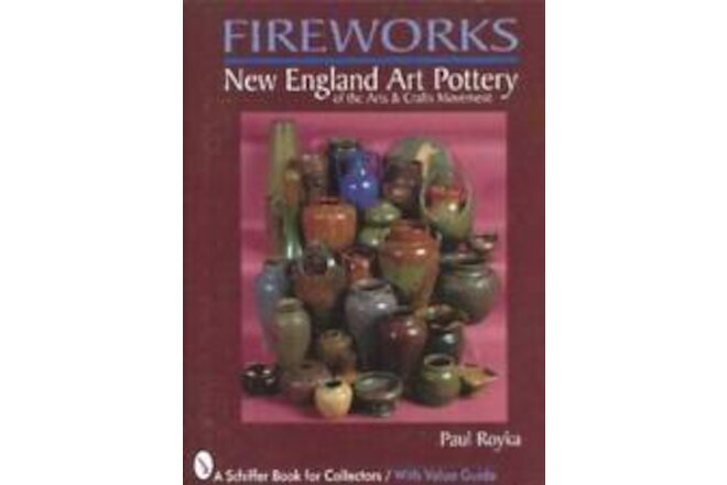 Fireworks Art Pottery Book Hampshire  Walley Grueby ID$