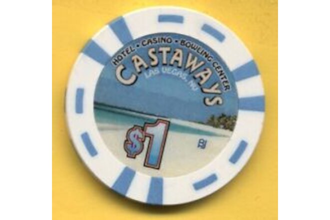 $1 CASTAWAYS   Hotel Casino  Bowling Center , Las Vegas, house chip   2000