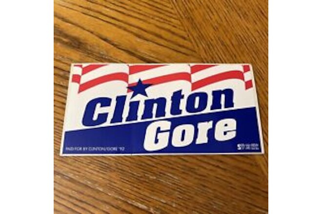 Bill Clinton Al Gore Election Campaign Bumper Sticker Union Local 820 VTG 1992