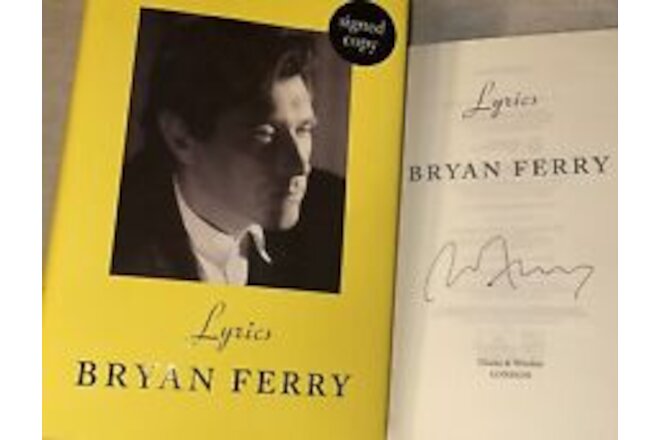 Bryan Ferry Signed Copy Autographed Book Lyrics Roxy Music 1st ED HC DJ Mint Con