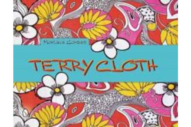 Vintage Colorful Terry Cloth Collector Guide w/ Textiles Beachwear Clothing Etc