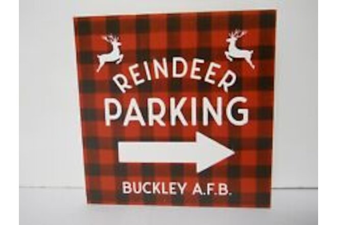 New Reindeer Parking Buckley A.F.B. P. Graham Dunn Christmas Plaque 5.5" x 5.5"