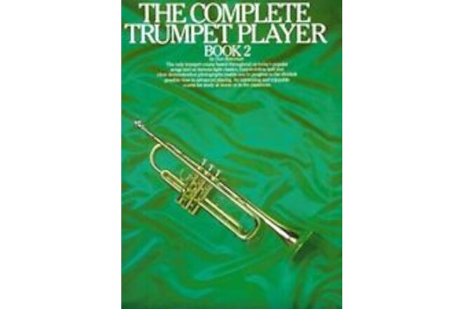 THE COMPLETE TRUMPET PLAYER BOOK 2 BATEMAN COURSE POPULAR SONGS LIGHT CLASSICS