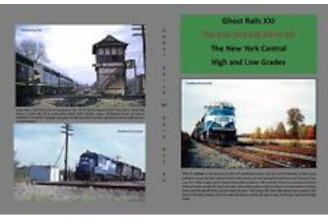 Ghost Rails XXI Erie Railroad 2nd Sub New York Central High Low Grade