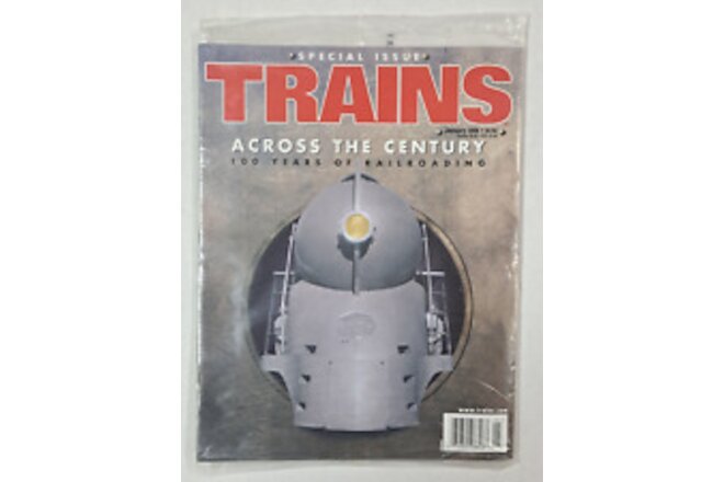 Sealed January 2000 Special Issue TRAINS Across The Century magazine