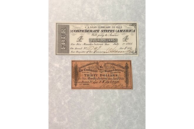 Confederate States of America 1866 $4 and 1876 $30 Bond Certificates *
