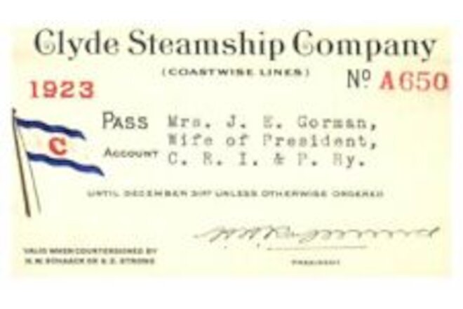 PASS 1923 The Clyde Steamship Co. Coastwise Lines J.E. Gorman President RI RR