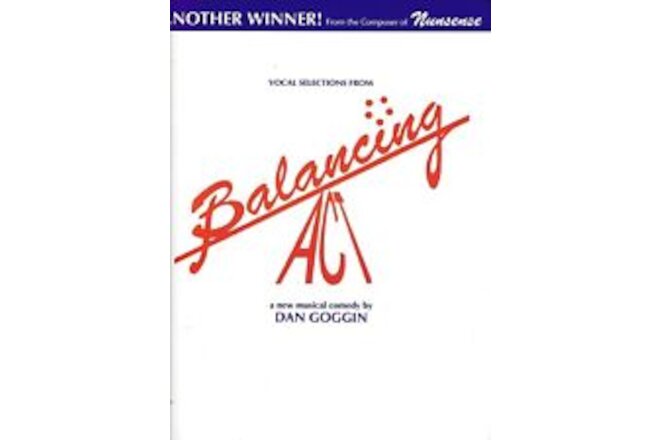 VOCAL SELECTIONS FROM BALANCING ACT MUSIC BOOK PIANO/VOCAL SONGBOOK MUSICAL NEW