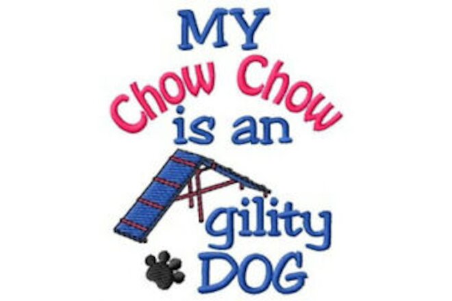 My Chow Chow is An Agility Dog Ladies T-Shirt - DC1848L Size S - XXL