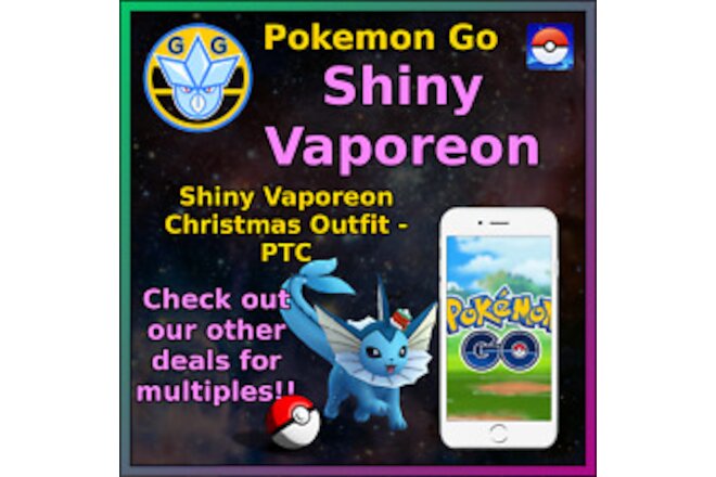 Shiny Vaporeon - Christmas Outfit - Pokémon GO - Pokemon Mini P T C - 50-100k!