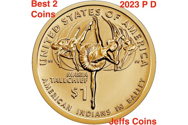 2023 P D Native American MARIA TALLCHIEF Ballet 5 Moons Sacajawea Dollar BEST PD