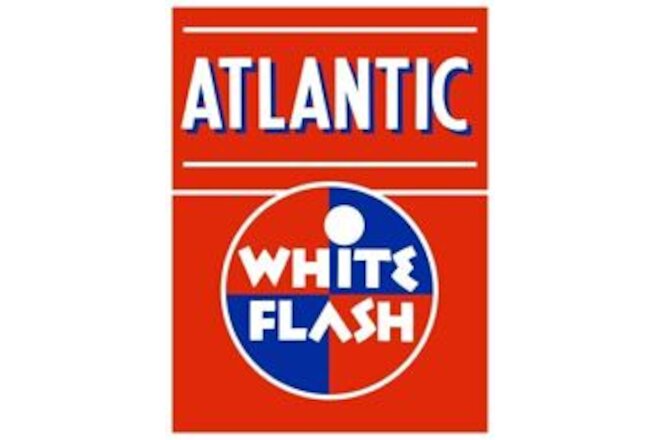 Atlantic White Flash Gasoline NEW Sign 24 x 30" USA STEEL XL Size