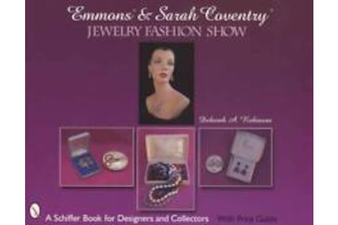 Vintage Emmons & Sarah Coventry Jewelry Collectors Guide 1949-1990s