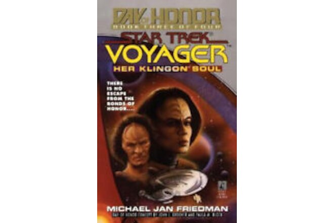 Her Klingon Soul: Star Trek Voyager: Day of Honor #3 (Star Trek: Voyager)