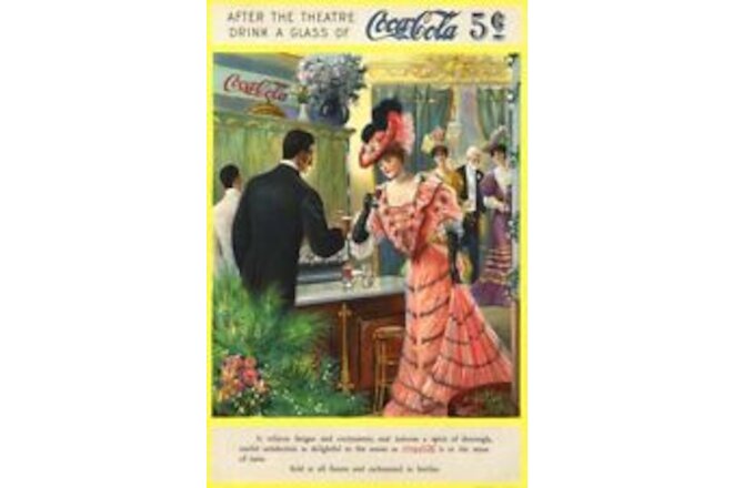 1906 COCA COLA FASHION ADVERT HIGH SOCIETY THEATRE SODA FOUNTAIN POSTER 317413