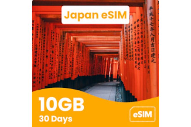 Japan E-Sim | 10GB 30 Days | Instant Delivery