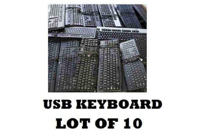 Lot OF 10 - USB Wired Standard Layout Keyboard 104-Key Mixed Random Brand Models